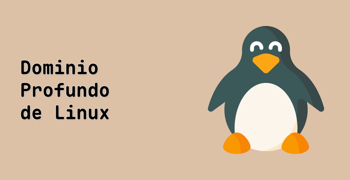 Dominio Profundo de Linux