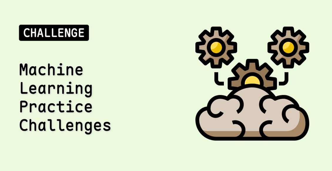 Machine Learning Practice Challenges (Deprecated)