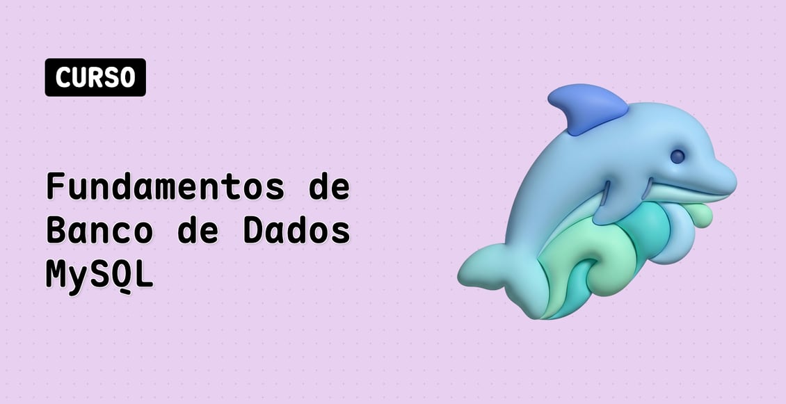 Fundamentos de Banco de Dados MySQL