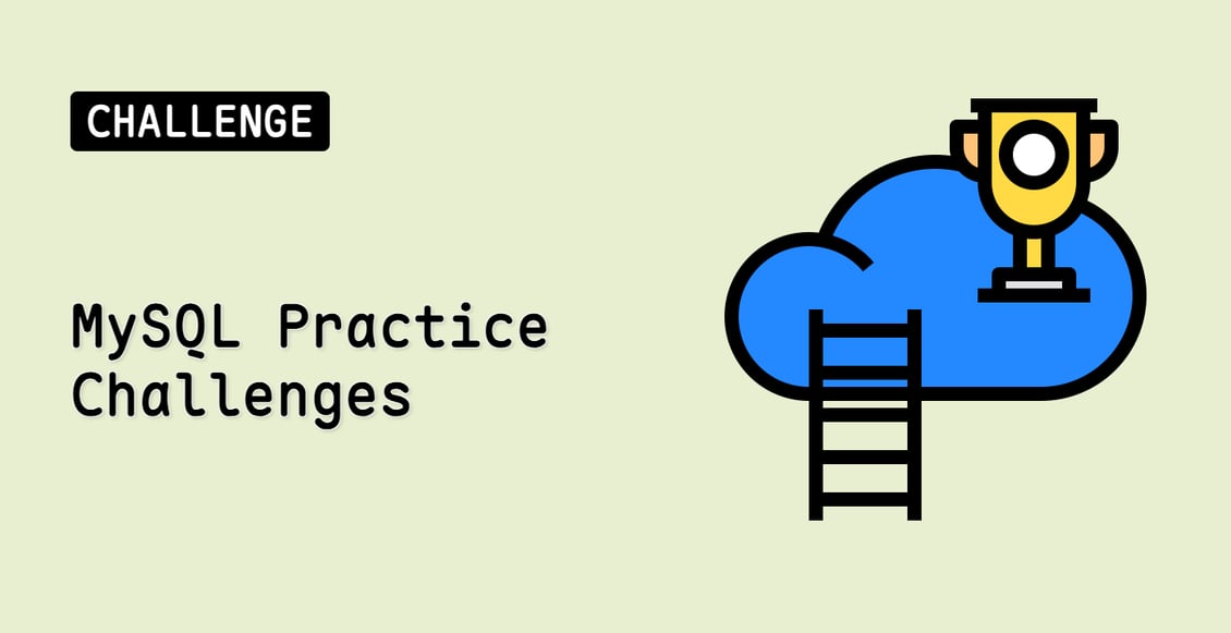 MySQL Practice Challenges (Deprecated)