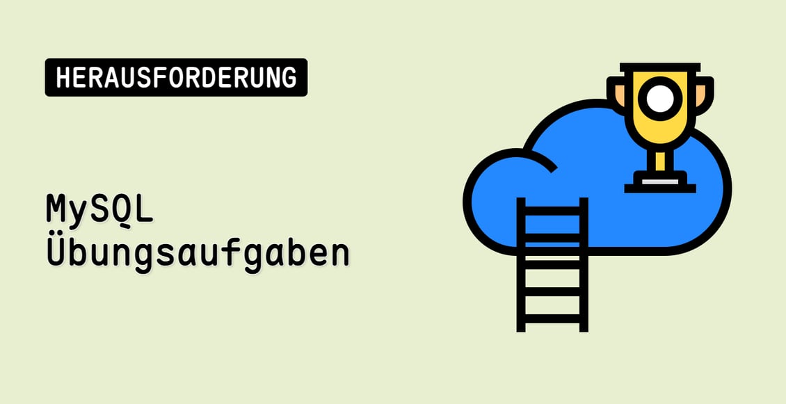 MySQL Übungsaufgaben