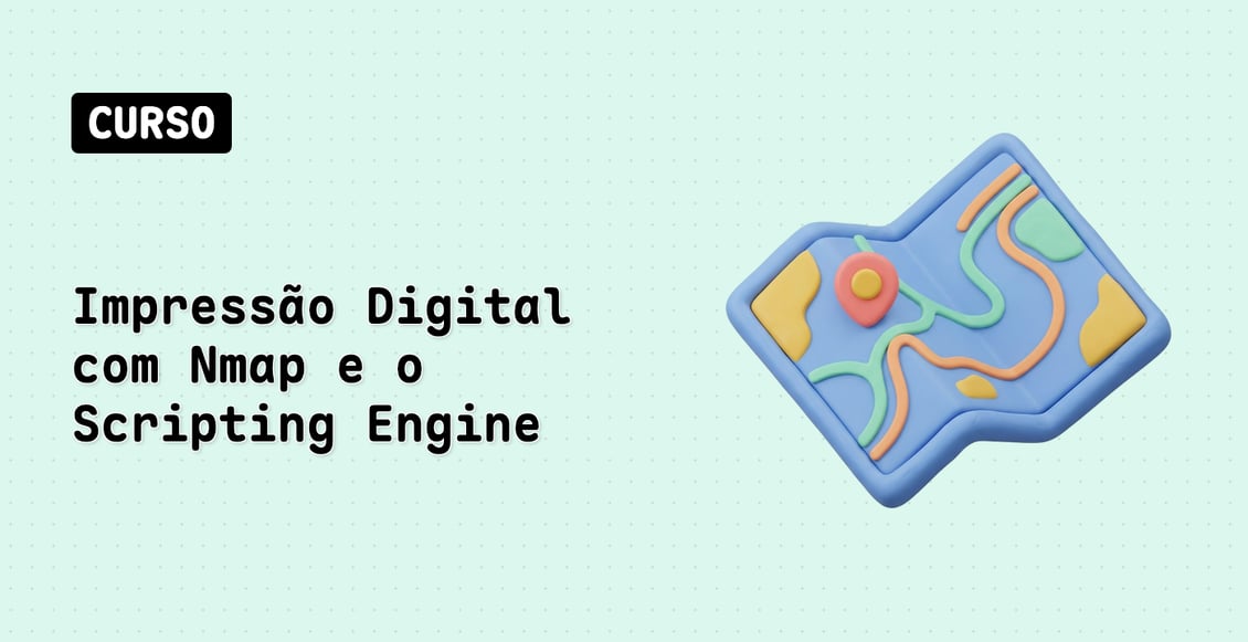 Impressão Digital com Nmap e o Scripting Engine