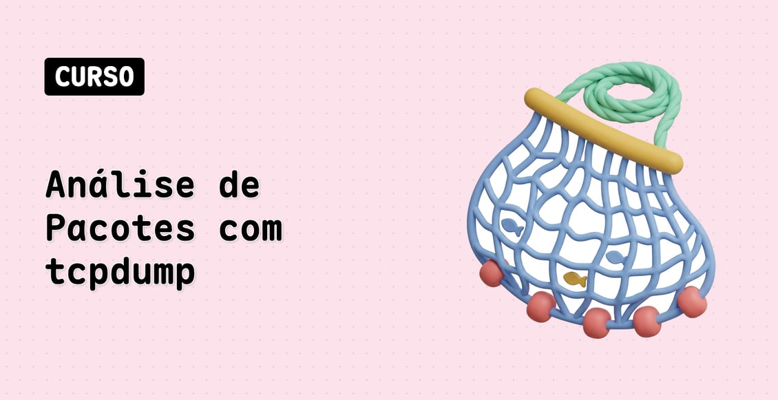 Análise de Pacotes com tcpdump