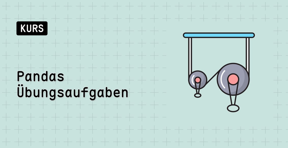 Pandas Übungsaufgaben