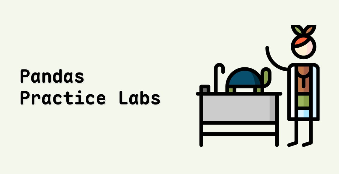 Pandas Practice Labs (Deprecated)