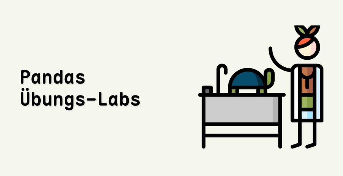 Pandas Übungs-Labs