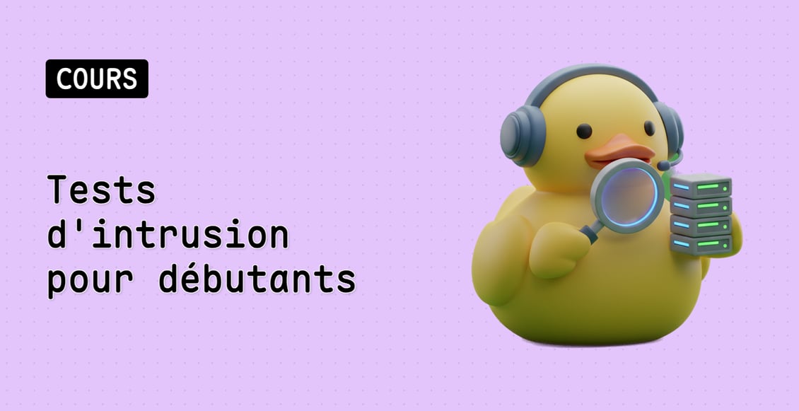Tests d'intrusion pour débutants
