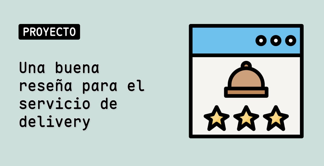 Una buena reseña para el servicio de delivery