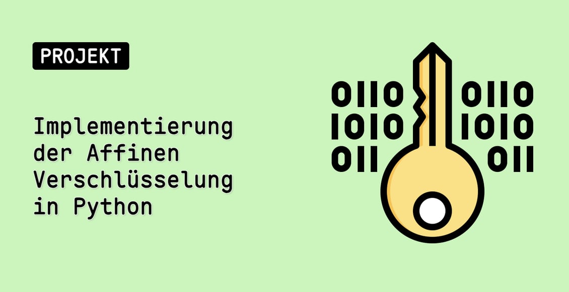 Implementierung der Affinen Verschlüsselung in Python