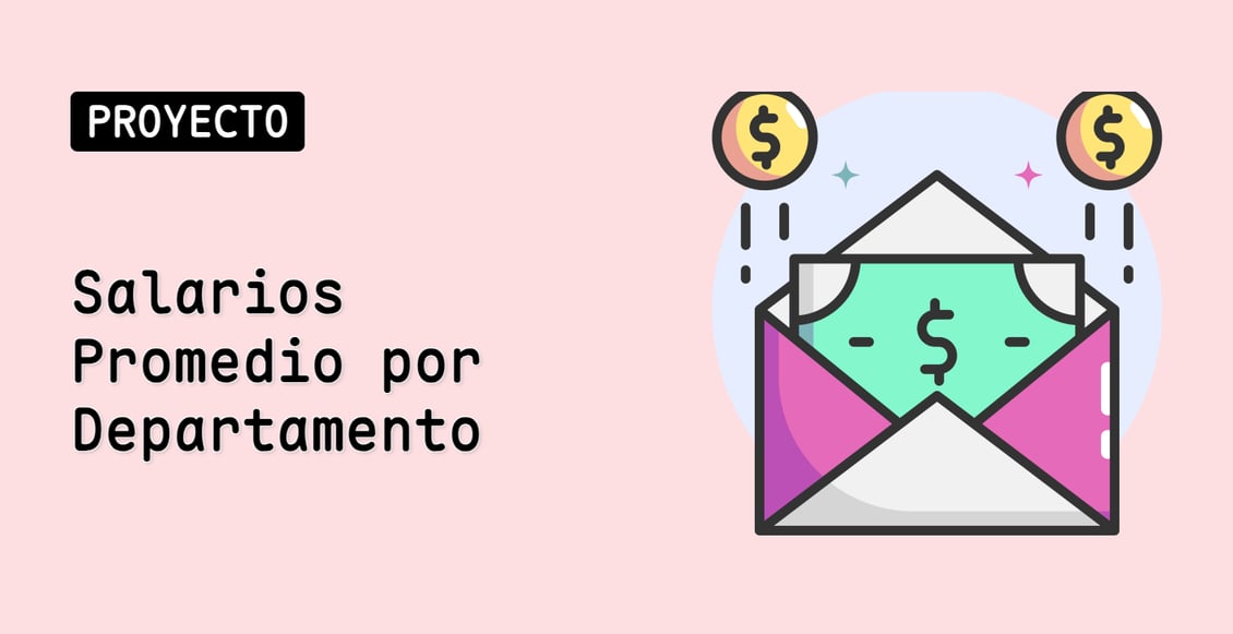 Salarios Promedio por Departamento