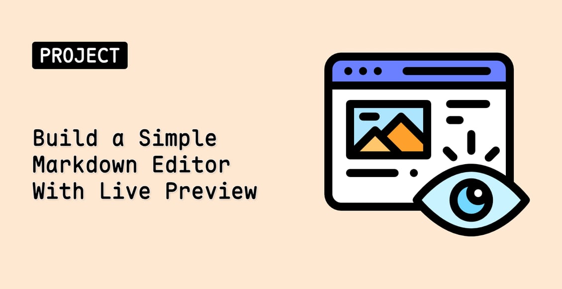 Build a Simple Markdown Editor With Live Preview