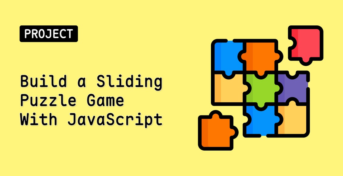 Build a Sliding Puzzle Game With JavaScript
