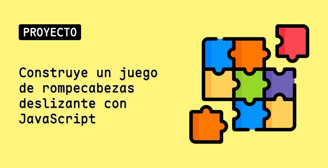 Construye un juego de rompecabezas deslizante con JavaScript