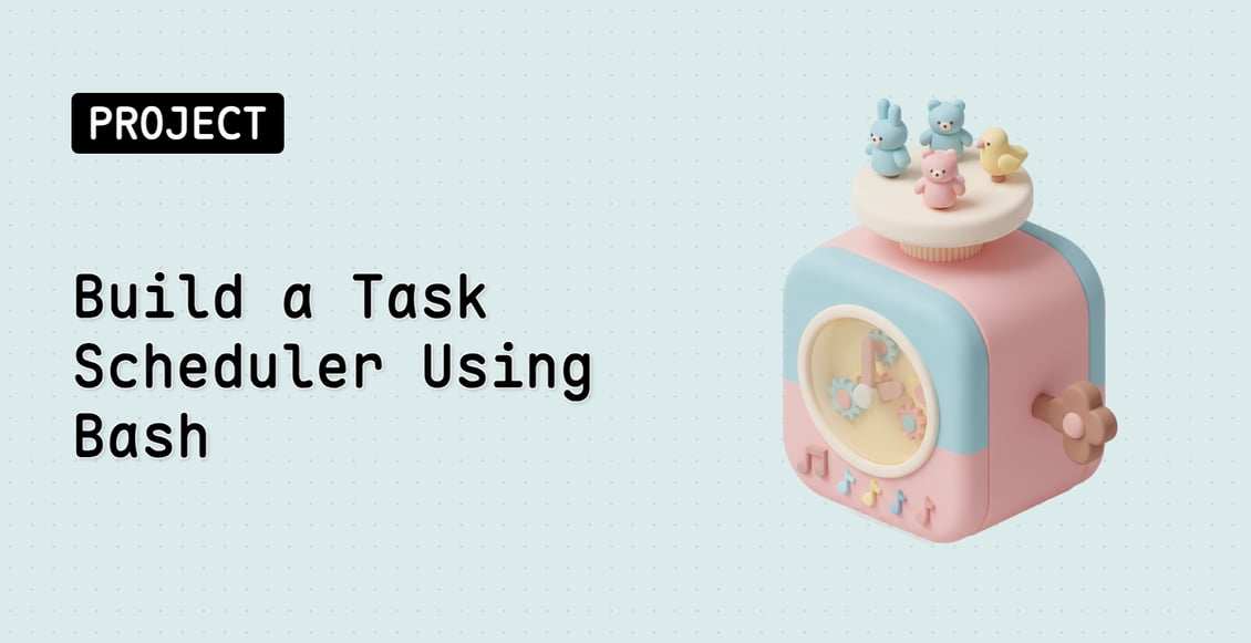 Build a Task Scheduler Using Bash