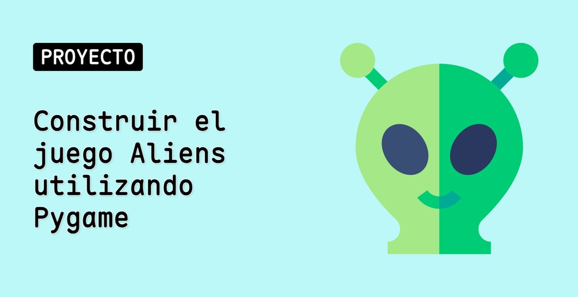Construir el juego Aliens utilizando Pygame