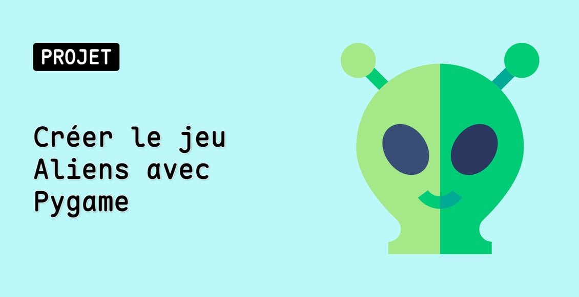 Créer le jeu Aliens avec Pygame