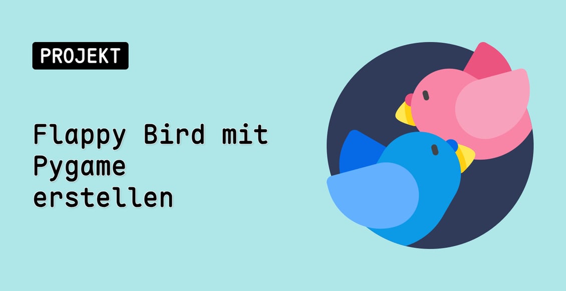 Flappy Bird mit Pygame erstellen