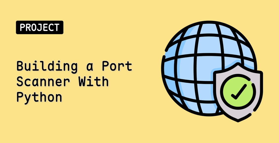 Building a Port Scanner With Python