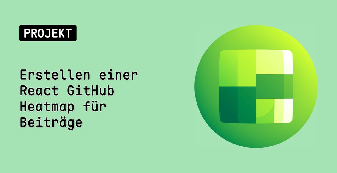 Erstellen einer React GitHub Heatmap für Beiträge