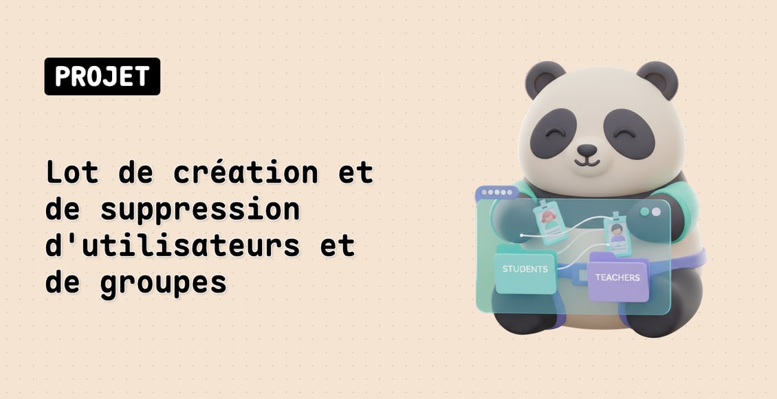 Lot de création et de suppression d'utilisateurs et de groupes