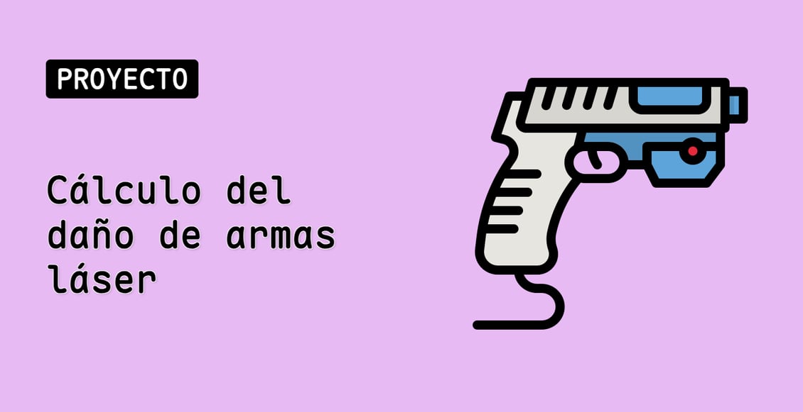 Cálculo del daño de armas láser