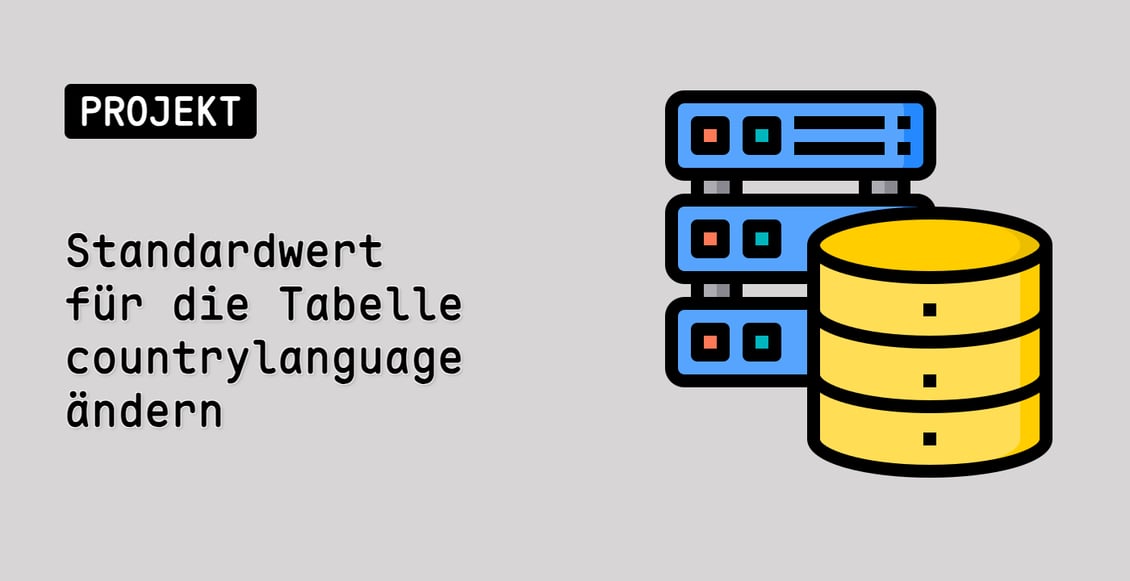 Standardwert für die Tabelle countrylanguage ändern