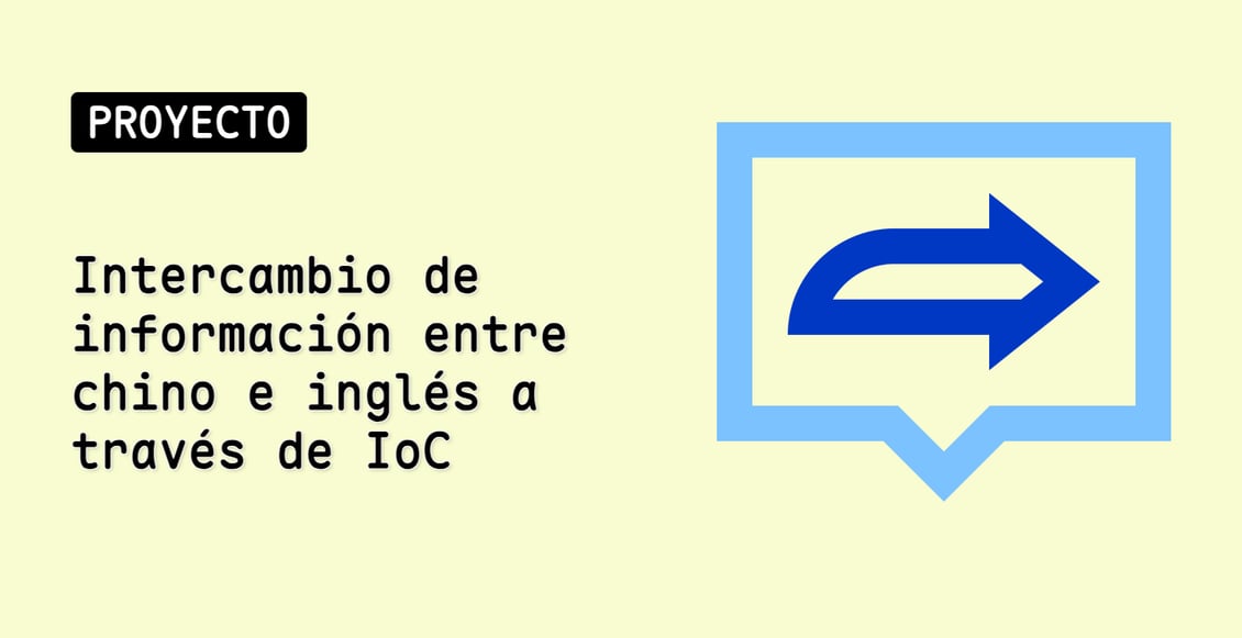 Intercambio de información entre chino e inglés a través de IoC