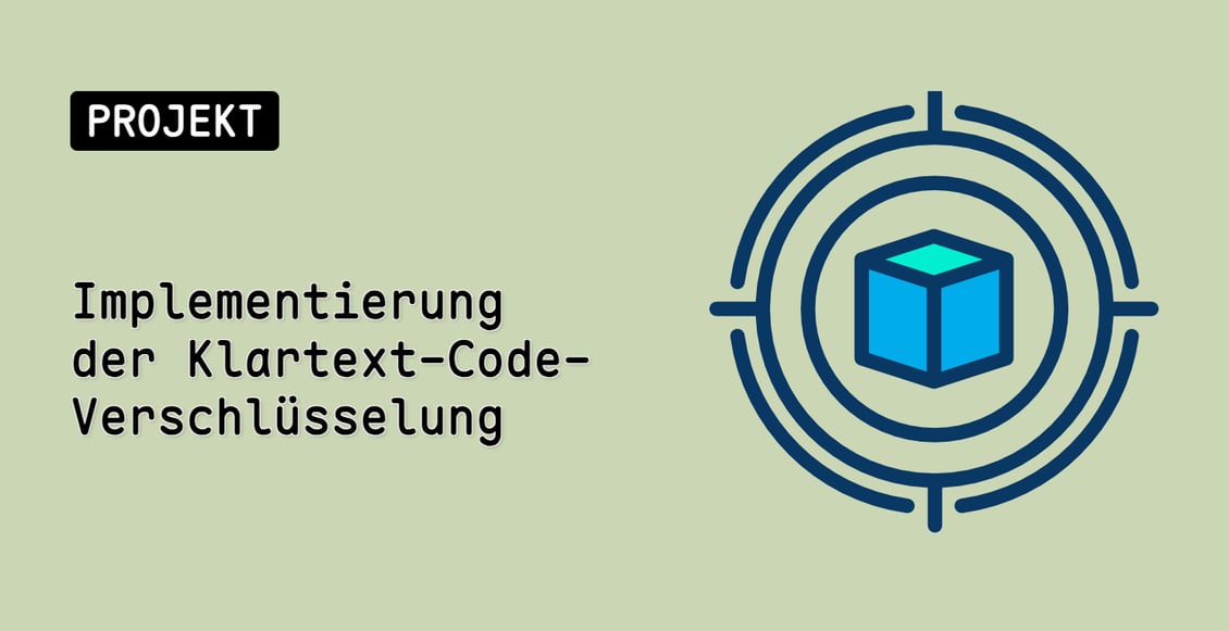 Implementierung der Klartext-Code-Verschlüsselung