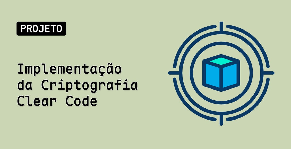 Implementação da Criptografia Clear Code