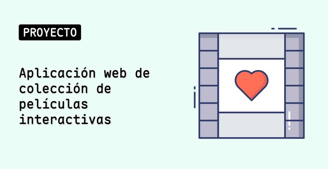 Aplicación web de colección de películas interactivas