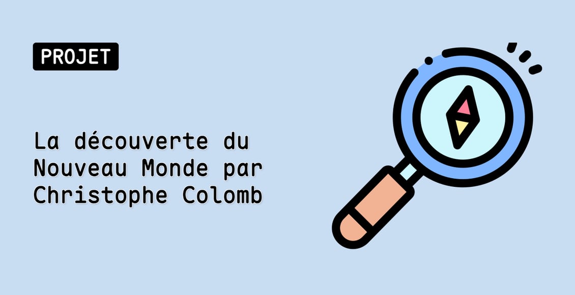 La découverte du Nouveau Monde par Christophe Colomb