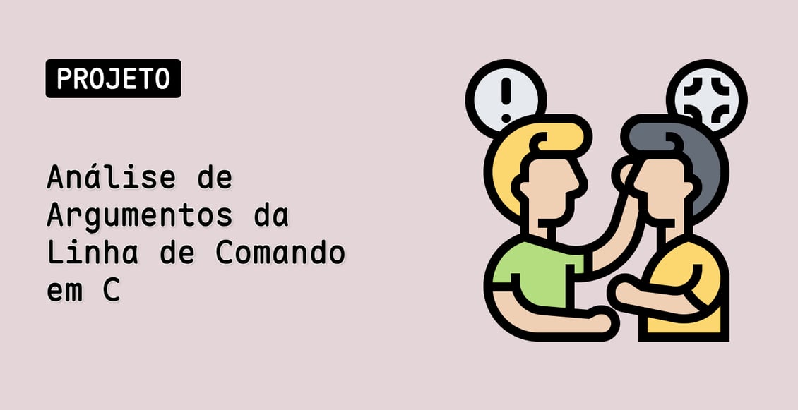 Análise de Argumentos da Linha de Comando em C