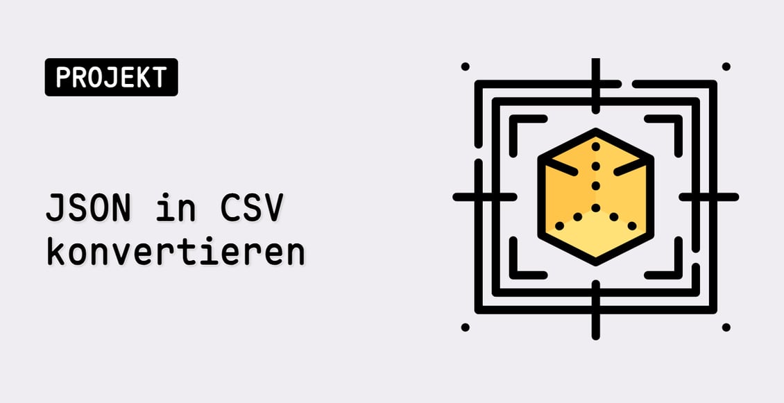 JSON in CSV konvertieren