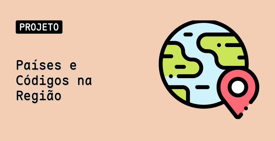 Países e Códigos na Região