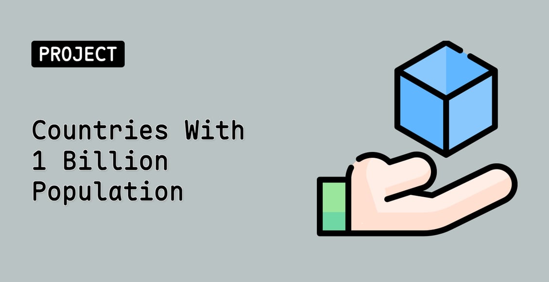 Countries With 1 Billion+ Population
