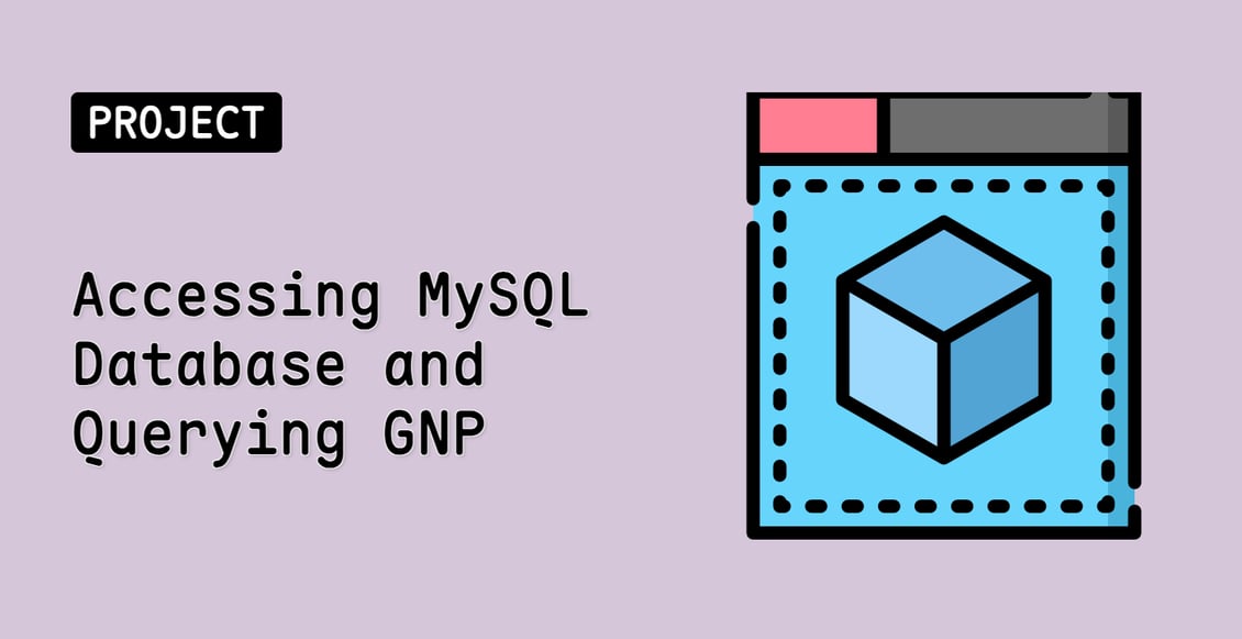 Accessing MySQL Database and Querying GNP