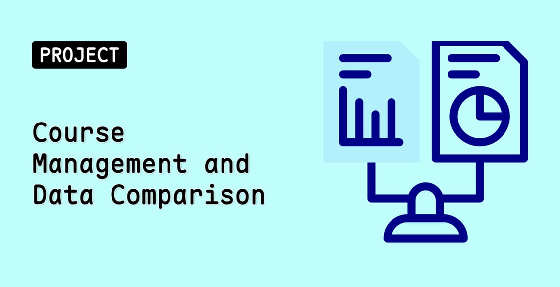Course Management and Data Comparison