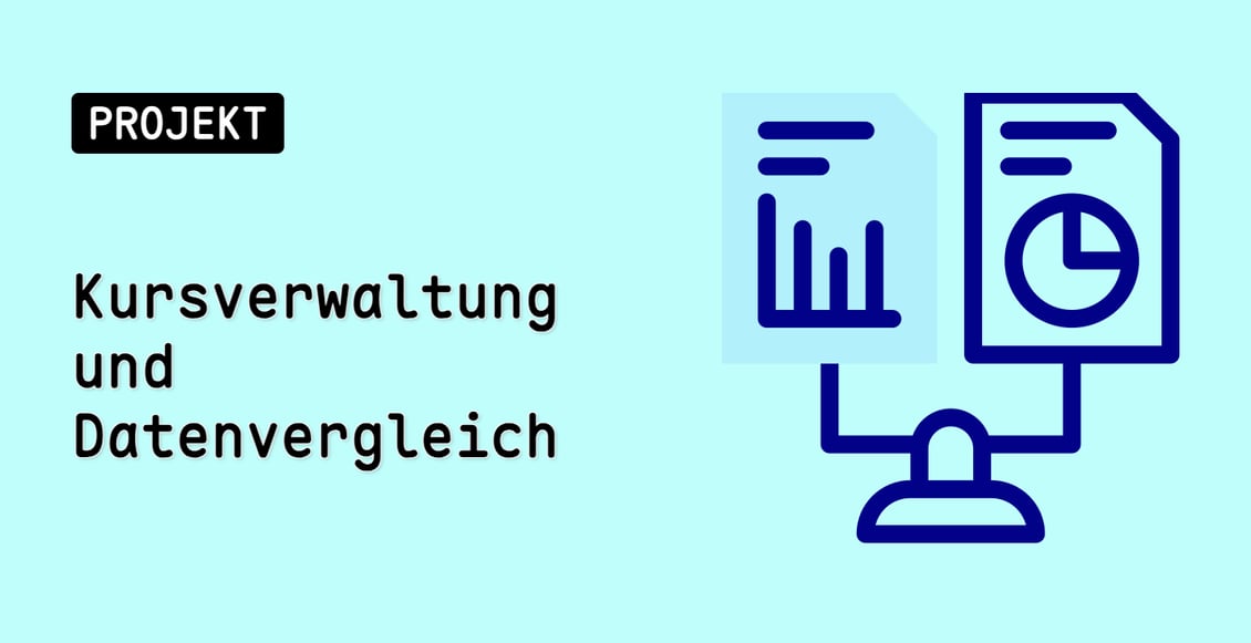 Kursverwaltung und Datenvergleich