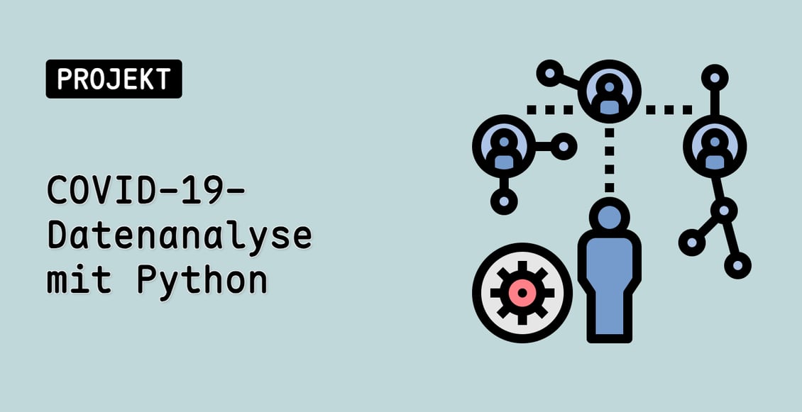 COVID-19-Datenanalyse mit Python