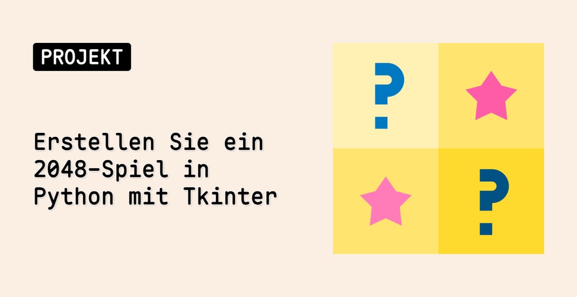 Erstellen Sie ein 2048-Spiel in Python mit Tkinter