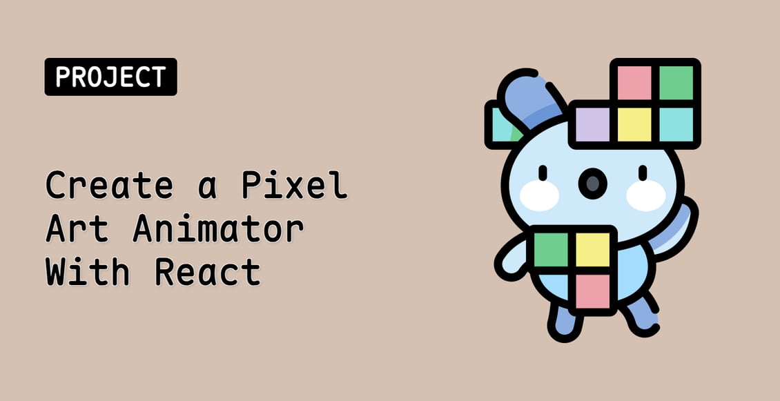 Create a Pixel Art Animator With React