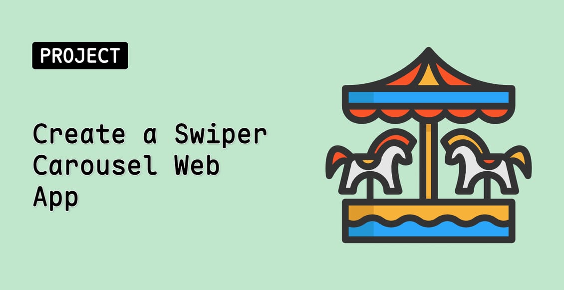 Create a Swiper Carousel Web App