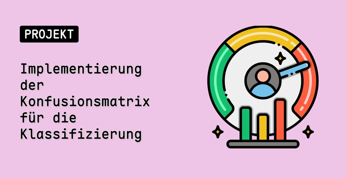 Implementierung der Konfusionsmatrix für die Klassifizierung