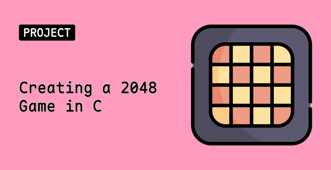 Creating a 2048 Game in C