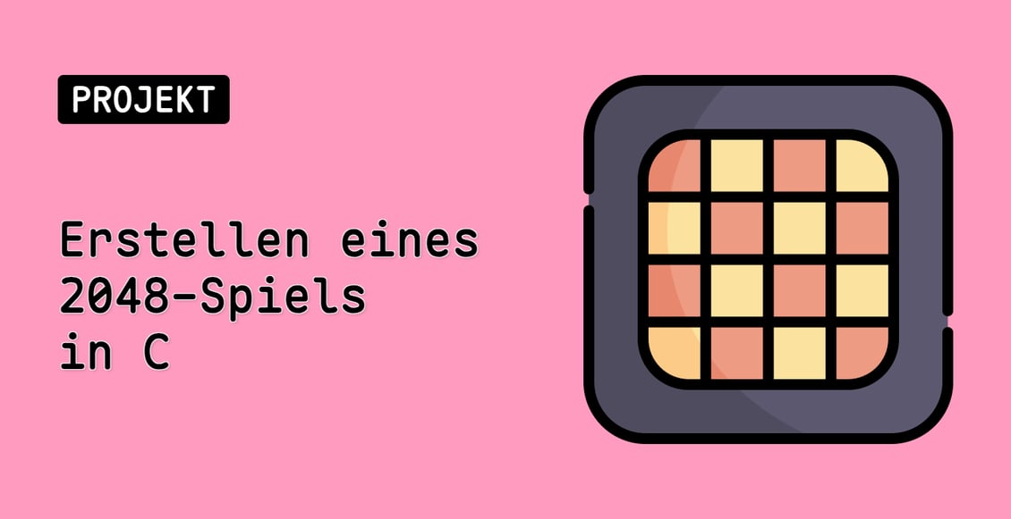 Erstellen eines 2048-Spiels in C