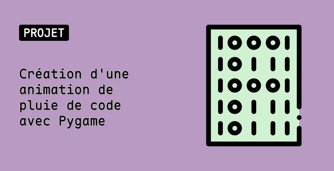 Création d'une animation de pluie de code avec Pygame