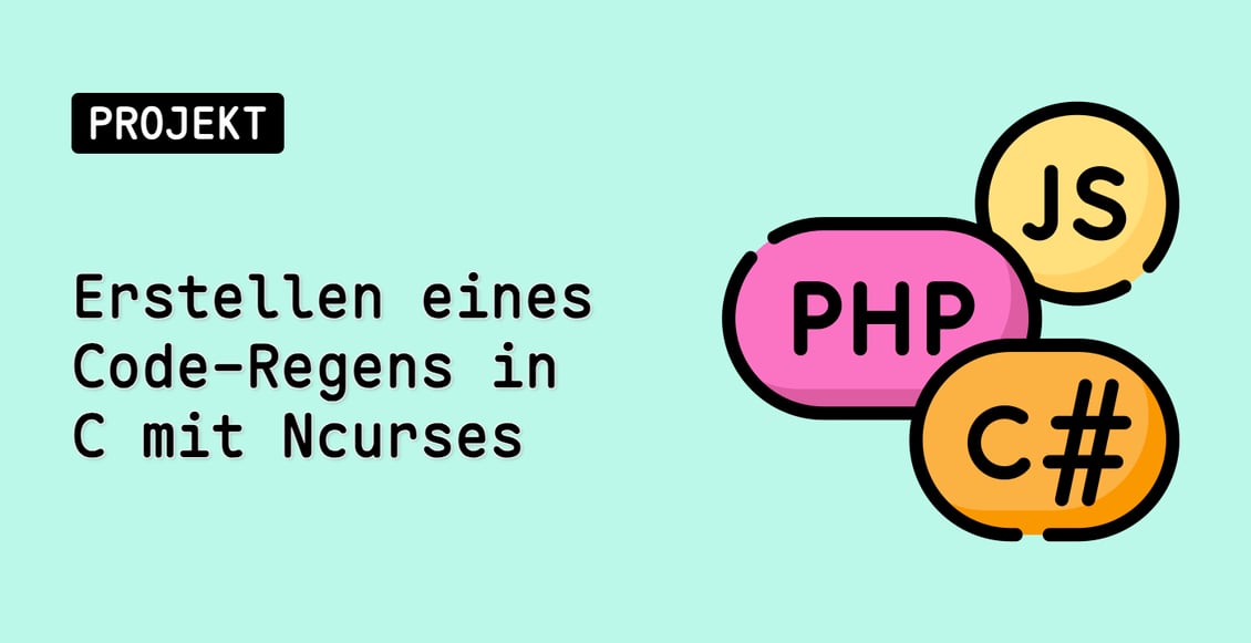 Erstellen eines Code-Regens in C mit Ncurses