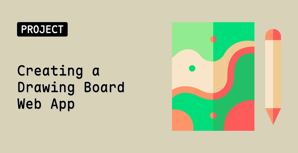 Creating a Drawing Board Web App