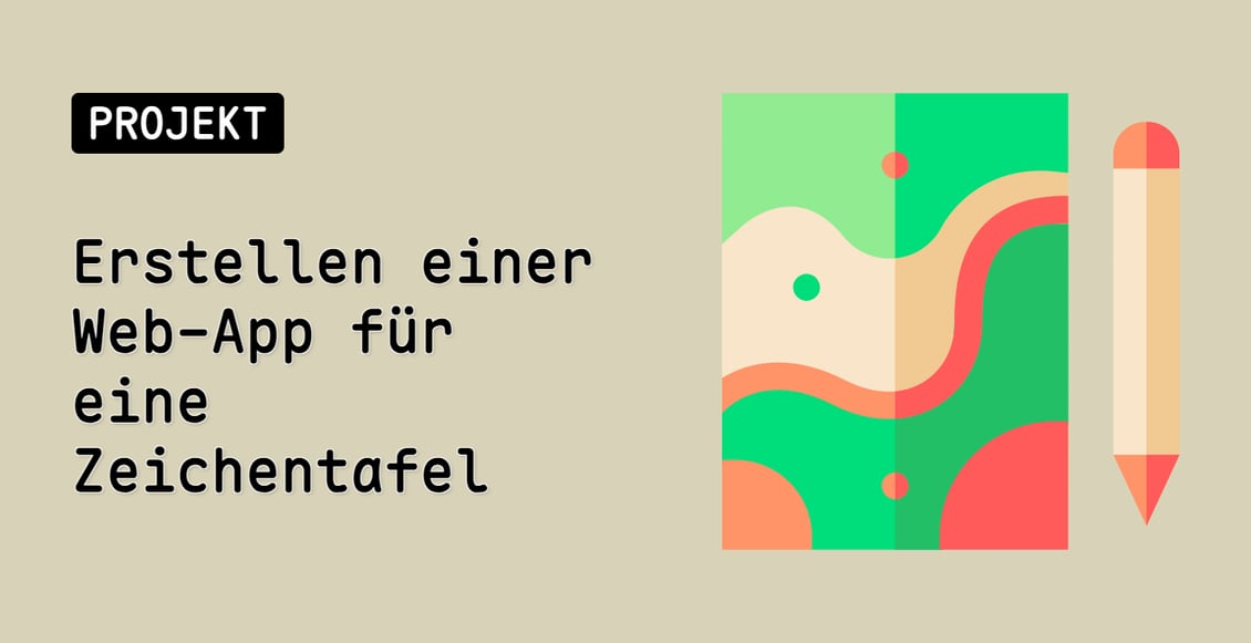 Erstellen einer Web-App für eine Zeichentafel