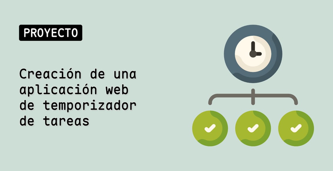 Creación de una aplicación web de temporizador de tareas